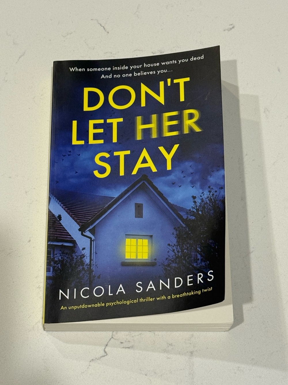 Don’t Let Her Stay by Nicola Sanders- Psychological Thriller Book